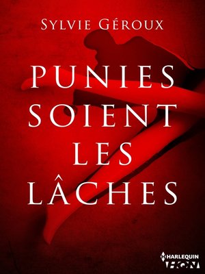 cover image of Punies soient les lâches